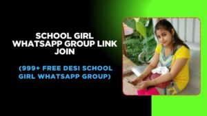 School girl whatsapp group link join