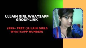 Ujjain girl WhatsApp Group Link