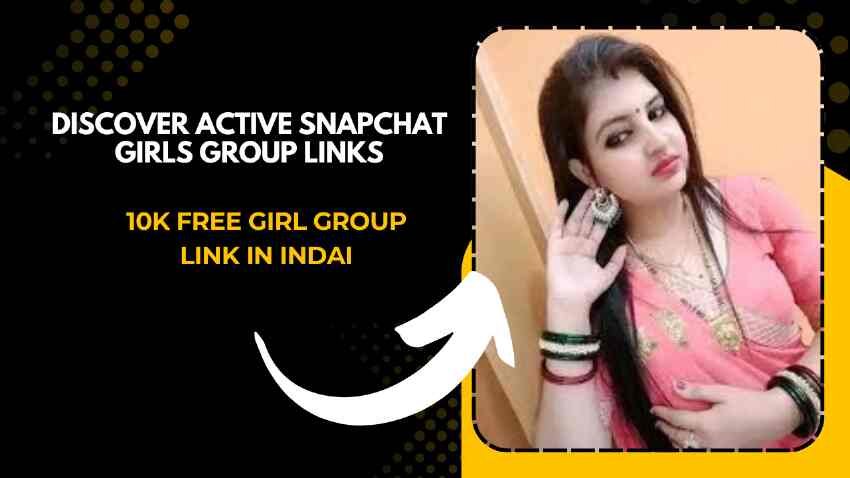 Snapchat Girls Group Links